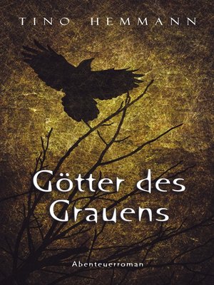 cover image of Götter des Grauens. Abenteuerroman